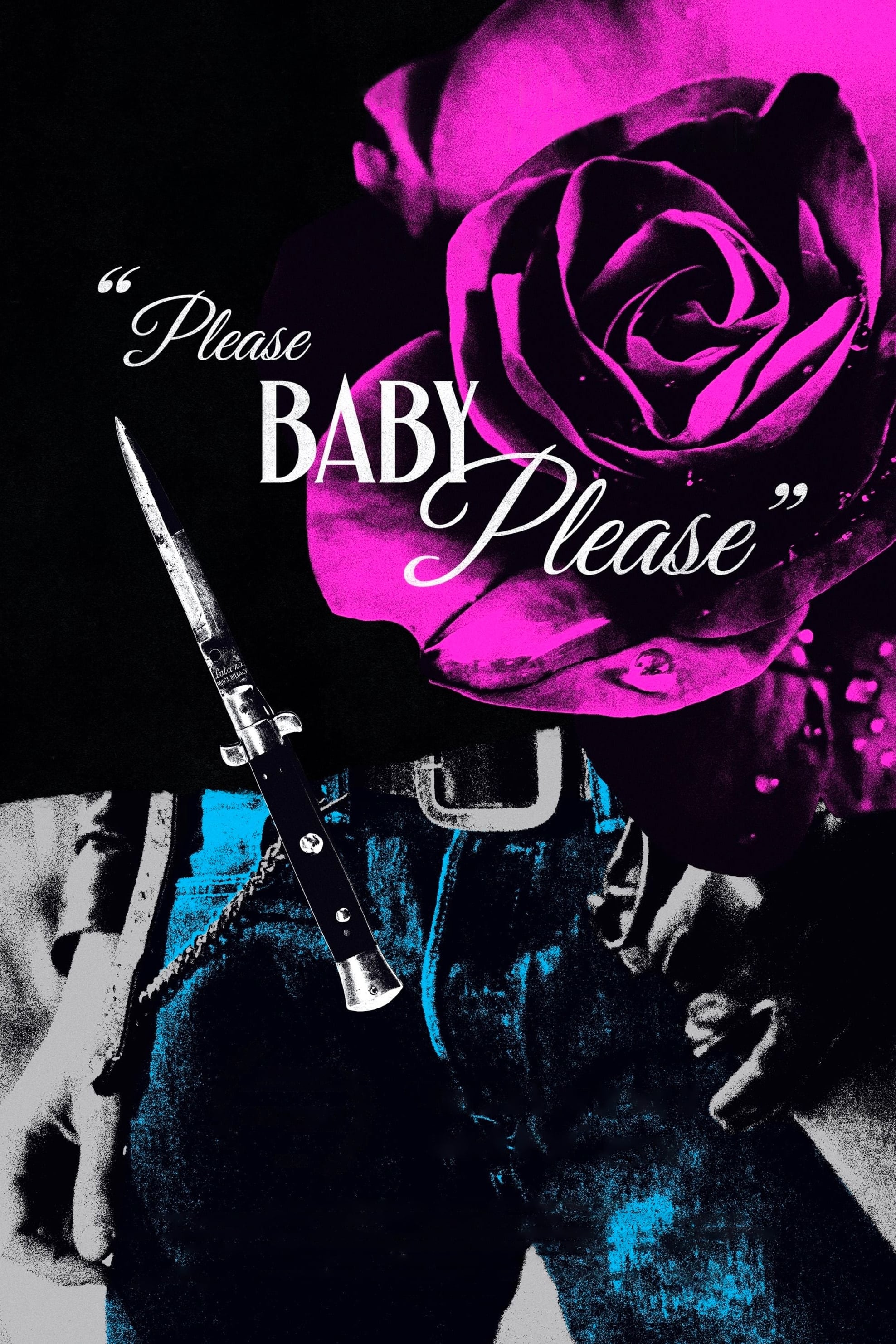 Постер Please Baby Please
